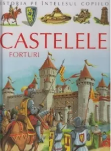 Coperta cărții Castele - forturi