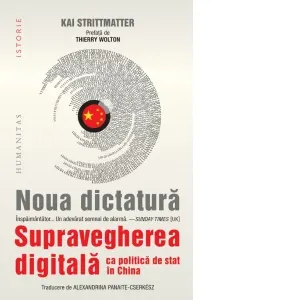 Coperta cărții Noua dictatura. Supravegherea digitala ca politica de stat in China