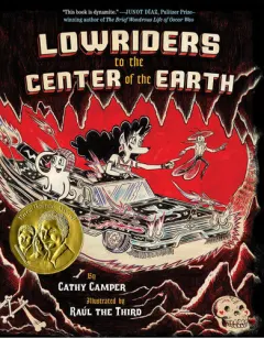 Coperta cărții Lowriders to the center of the Earth