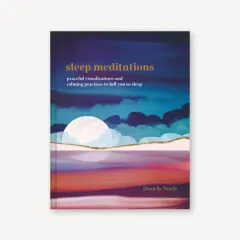 Coperta cărții Sleep meditations: peaceful visualizations and calming practices to lull you to sleep