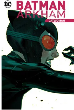 Coperta cărții Batman Arkham: Catwoman