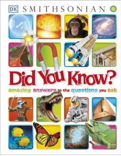 Coperta cărții Did you know? amazing answers to the questions you ask