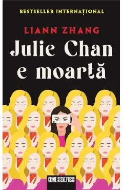 Coperta cărții Julie Chan e moarta