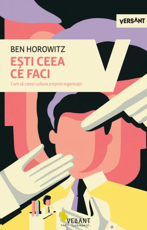 Coperta cărții Esti ceea ce faci. Cum sa creezi cultura propriei organizatii