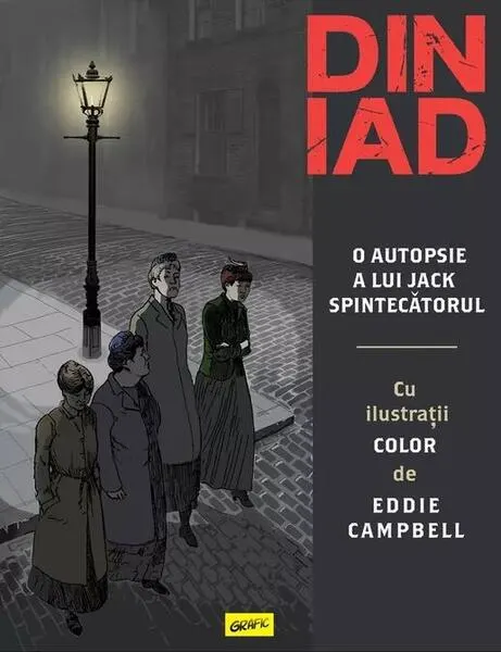 Coperta cărții Din iad. O autopsie a lui Jack Spintecatorul