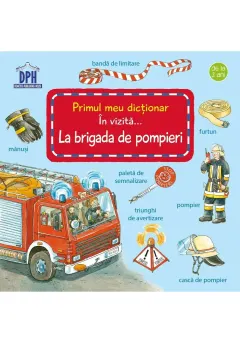 Coperta cărții În vizită la Brigada de Pompieri