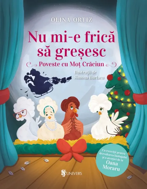 Coperta cărții Nu mi-e frică să greșesc. Poveste cu Moț Crăciun