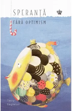 Coperta cărții Speranta fara optimism