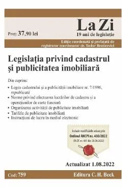 Coperta cărții Legislatia privind cadastrul si publicitatea imobiliara Act.1 august 2022