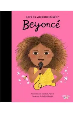 Coperta cărții Beyonce. Copii cu visuri indraznete