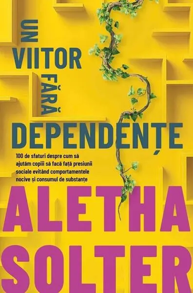 Coperta cărții Un viitor fără dependențe
