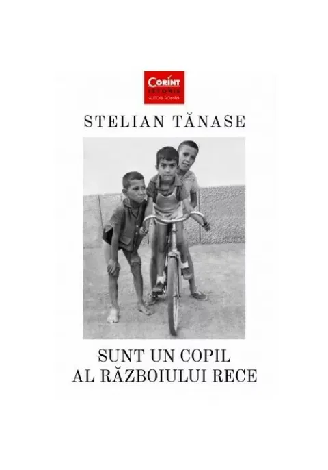 Coperta cărții Sunt un copil al Războiului Rece