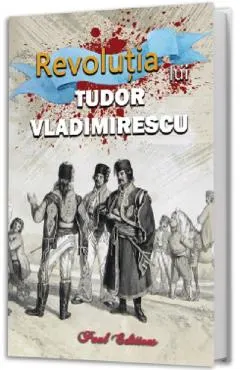 Coperta cărții Revolutia lui Tudor Vladimirescu