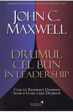 Coperta cărții Drumul cel bun in leadership