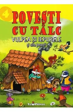 Coperta cărții 3 povesti cu talc: Vulpea si iepurele si alte povesti