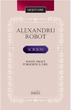 Coperta cărții Scrieri: Poezie. Proza. Publicistica. Eseu