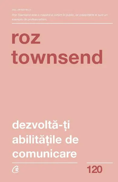 Coperta cărții Dezvoltă-ți abilitățile de comunicare