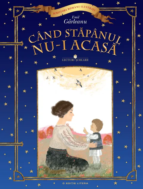 Coperta cărții Când stăpânul nu-i acasă. Lecturi școlare