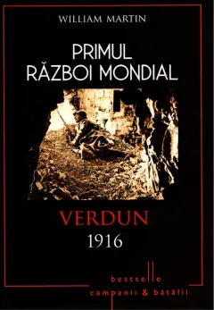 Coperta cărții Primul Război Mondial. Verdun 1916