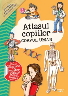 Coperta cărții Atlasul copiilor. Corpul uman