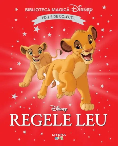 Coperta cărții Regele Leu. Disney. Biblioteca magica. Editie de colectie