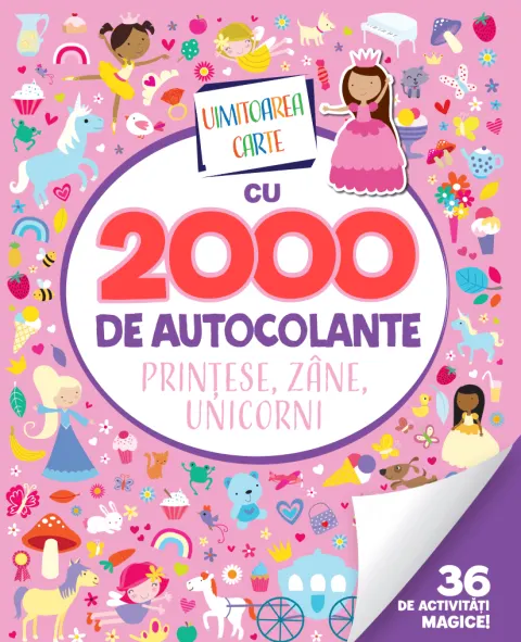 Coperta cărții Uimitoarea carte cu 2000 de autocolante. Printese, zane, unicorni