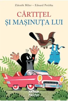 Coperta cărții Cârtițel și mașinuța lui