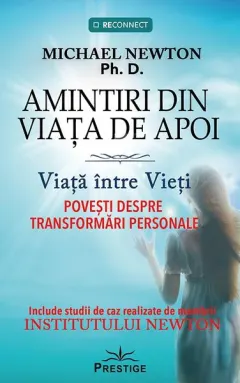 Coperta cărții Amintiri din Viața de Apoi. Viața între Vieți
