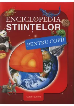 Coperta cărții Enciclopedia stiintelor pentru copii