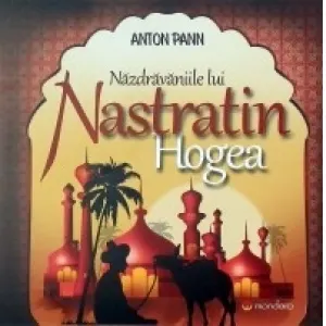 Coperta cărții Nazdravaniile lui Nastratin Hogea