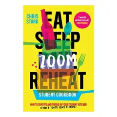 Coperta cărții Eat Sleep Zoom Reheat