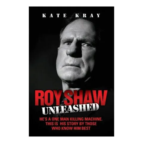 Coperta cărții Roy Shaw Unleashed