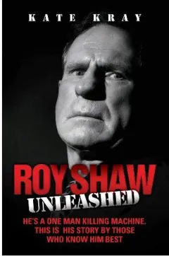Coperta cărții Roy Shaw Unleashed