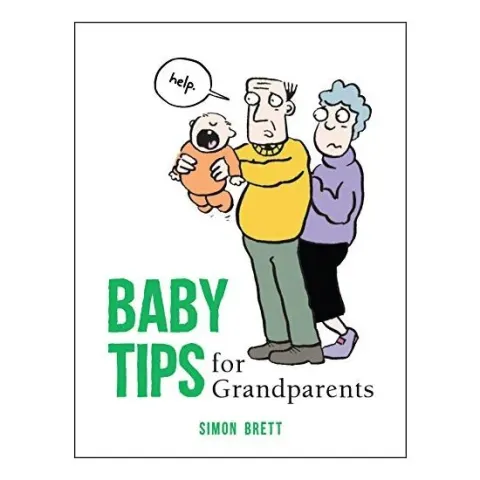 Coperta cărții Baby Tips for Grandparents
