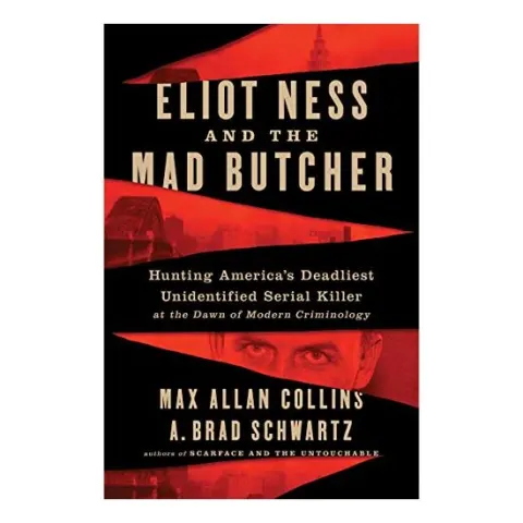 Coperta cărții Eliot Ness and the Mad Butcher