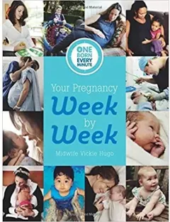 Coperta cărții Your Pregnancy Week by Week (One Born Every Minute)