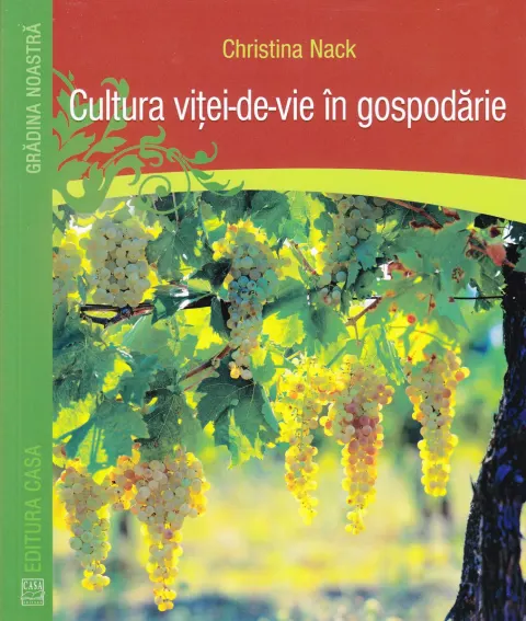 Coperta cărții Cultura viței-de-vie în gospodărie