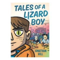 Coperta cărții Tales Of A Lizard Boy Graphic Novel