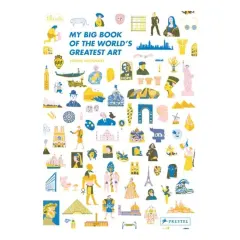 Coperta cărții My Big Book Of The World's Greatest Art