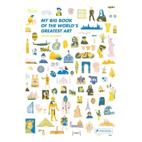 Coperta cărții My Big Book Of The World's Greatest Art