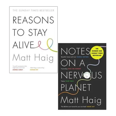 Coperta cărții Reasons to Stay Alive / Notes on a Nervous Planet