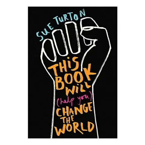 Coperta cărții This Book Will (Help You) Change the World