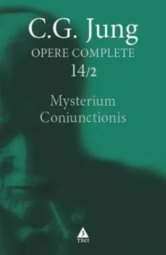 Coperta cărții Opere complete 14/2: Mysterium Coniunctionis
