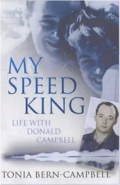 Coperta cărții My Speed King Life with Donald Campbell
