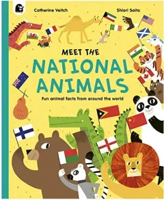 Coperta cărții Meet the National Animals, Catherine Veitch, Shiori Saito