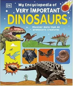 Coperta cărții My encyclopedia of very important dinosaurs, Sally Beets, Helene Hilton, Violet Peto