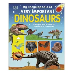 Coperta cărții My encyclopedia of very important dinosaurs, Sally Beets, Helene Hilton, Violet Peto