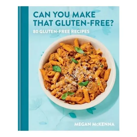 Coperta cărții Can You Make That Gluten-Free?, Megan McKenna