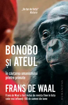 Coperta cărții Bonobo și ateul. În căutarea umanismului printre primate