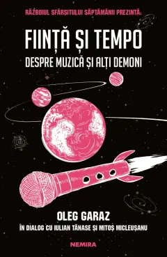 Coperta cărții Fiinta si Tempo - Despre muzica si alti demoni